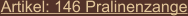 Artikel: 146 Pralinenzange